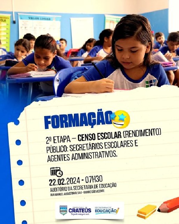 FORMAÇÃO - 2ª ETAPA DO CENSO ESCOLAR - SECRETARIA DE EDUCAÇÃO