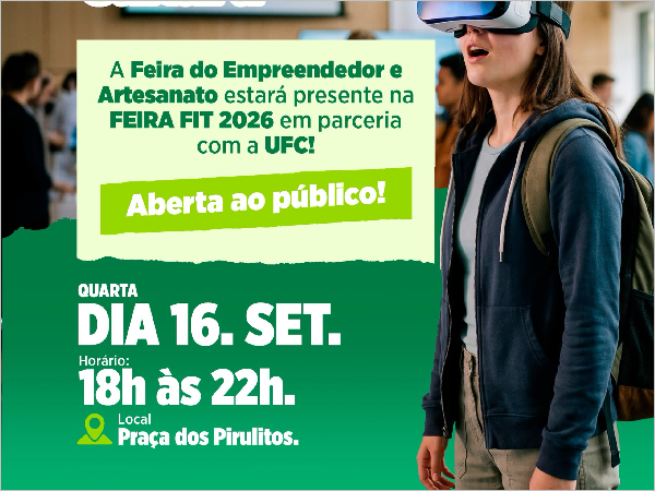 FEIRA FIT 2026: EMPREENDEDORISMO, INOVAÇÃO E CULTURA!