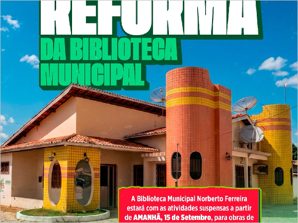 REFORMA E MODERNIZAÇÃO DA BIBLIOTECA MUNICIPAL