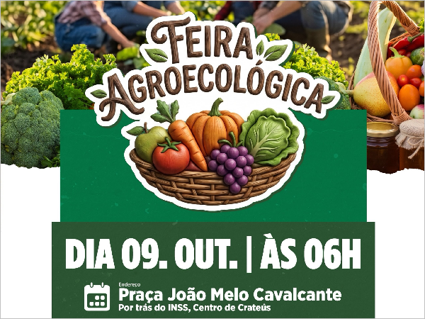 FEIRA AGROECOLÓGICA EM CRATEÚS